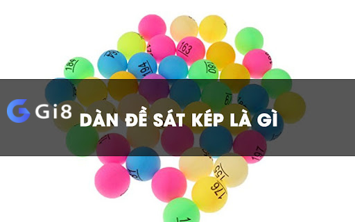 Đề về sát kép và bộ số được nghiên cứu chuẩn Đề về sát kép và bộ số được nghiên cứu chuẩn