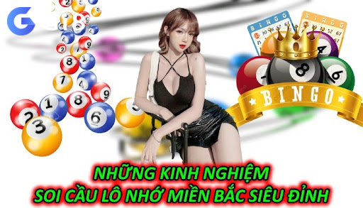 Những Kinh Nghiệm Soi Cầu Lô Nhớ Miền Bắc Siêu Đỉnh Những Kinh Nghiệm Soi Cầu Lô Nhớ Miền Bắc Siêu Đỉnh