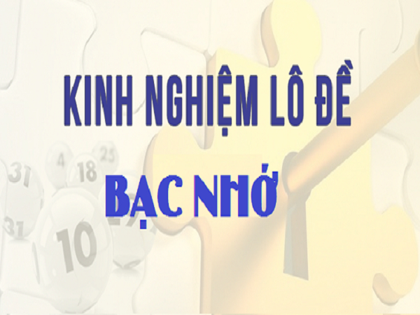 Kinh nghiệm bạc nhớ là rơi theo ngày chuẩn xác 2022