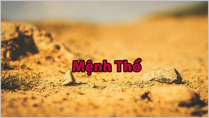 Mệnh thổ hợp số gì để đánh số đề - Cùng tìm hiểu nhé