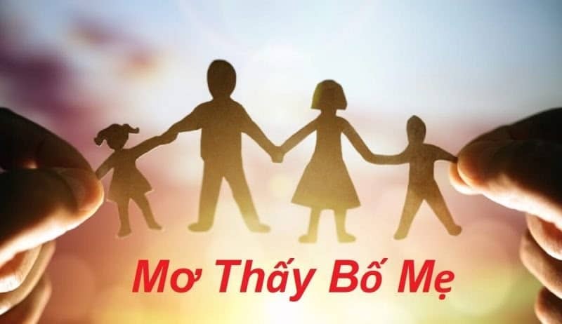 mơ thấy bố mẹ đánh con gì tại gi88