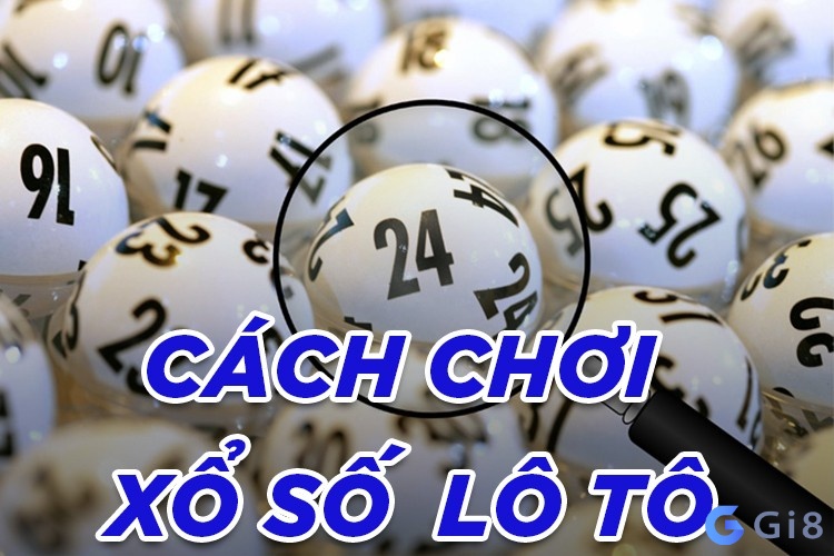 cách tính xổ số lô tô siêu hay 2022 (Nguồn: internet) cách tính xổ số lô tô siêu hay 2022 (Nguồn: internet)
