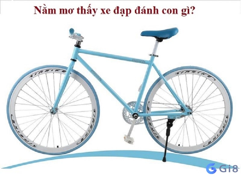 Mơ thấy xe đạp đánh con gì? Giải mã những giấc mơ cùng gi88 Mơ thấy xe đạp đánh con gì? Giải mã những giấc mơ cùng gi88