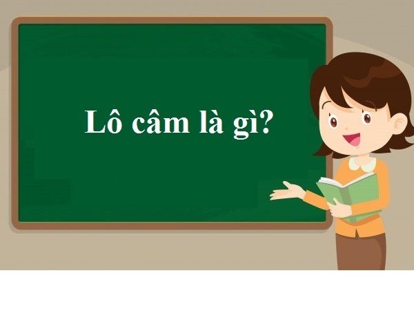 Lô câm là gì? Bí kíp soi cầu lô câm bách phát bách trúng 2022