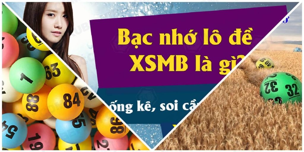 Bac nho lo - bản cập nhật hình thức chơi mới nhất năm 2022