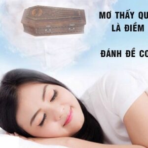 Thấy quan tài đánh số mấy? Gi8 giải mã con số đề