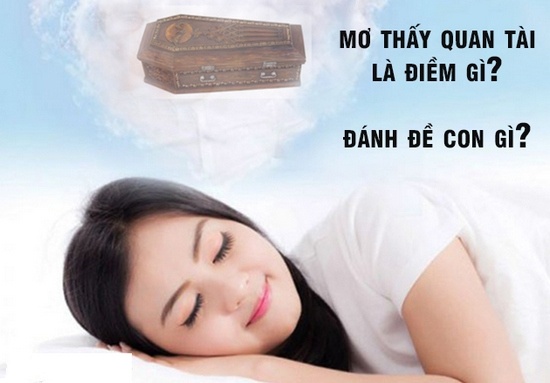 Thấy quan tài đánh số mấy? Gi8 giải mã con số đề