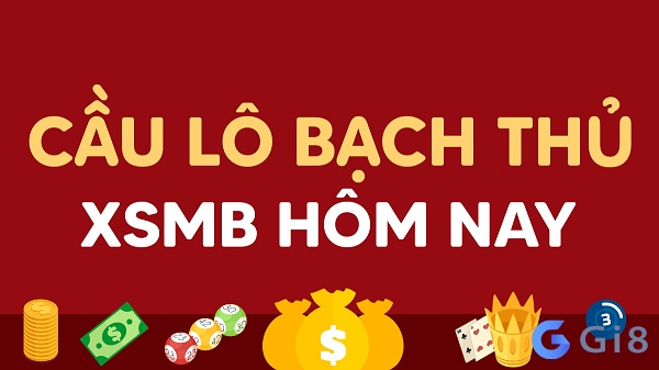 Dự đoán bạch thủ lô đề hôm nay Dự đoán bạch thủ lô đề hôm nay