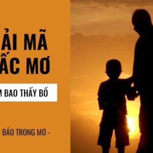 Mơ thấy bố đánh con gì? Cùng gi8 tìm hiểu chi tiết nhất
