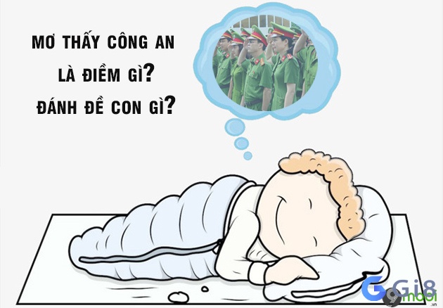 Mơ thấy công an đánh con gì chuẩn nhất? Mơ thấy công an đánh con gì chuẩn nhất?