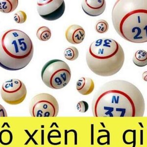 Lo xien la gi? Chơi lô xiên như thế nào ăn chắc với gi8?