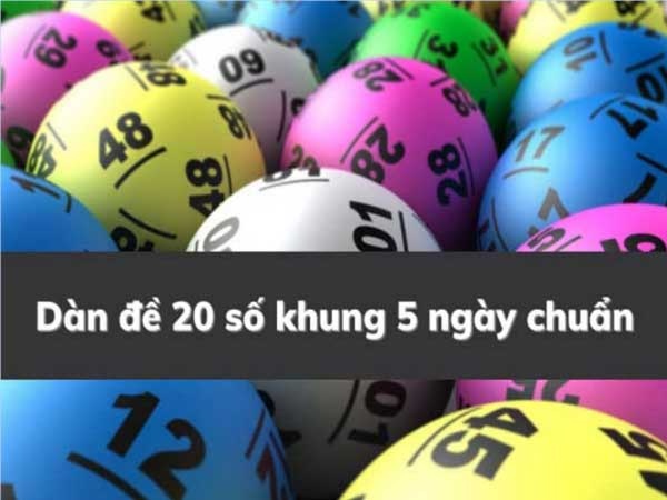 Dan de 20 so khung 5 ngay là gì? Cách vào vốn hiệu quả