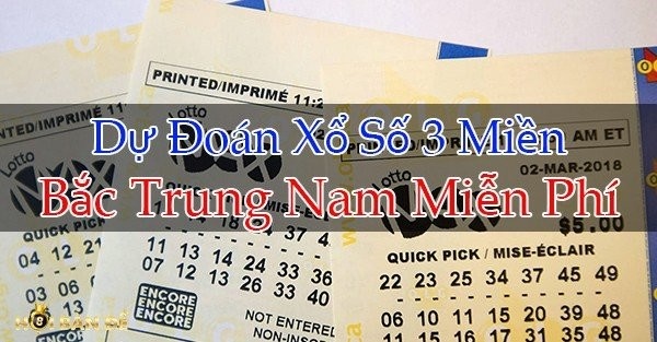 Dự đoán miền Bắc Trung Nam: Soi cầu kết quả xổ số 3 miền