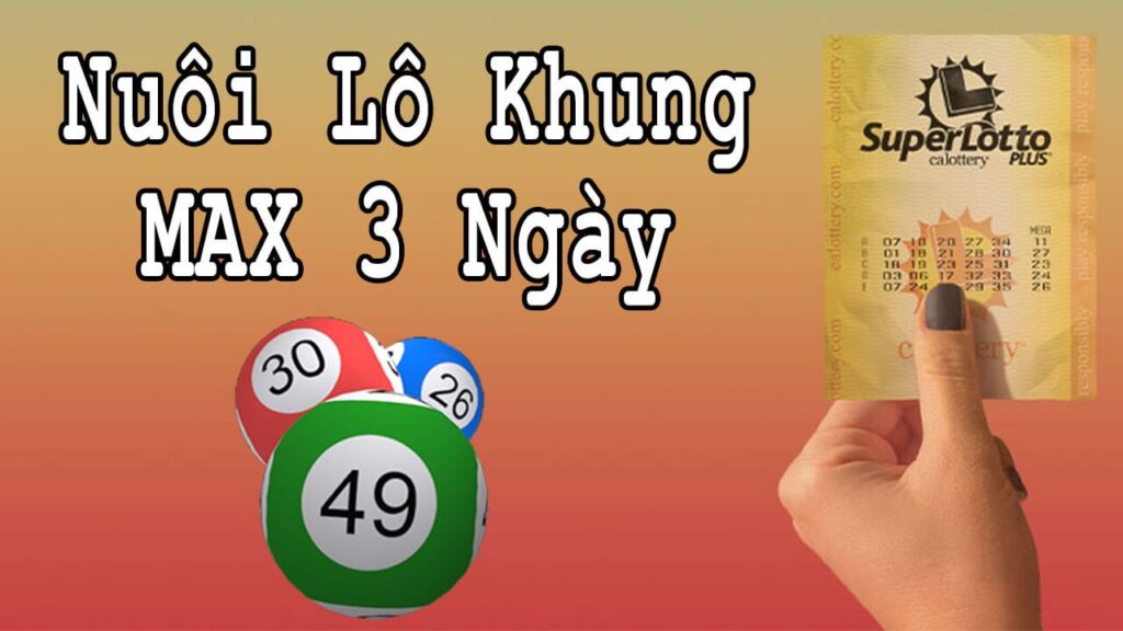 nuôi đề khung 3 ngày chính xác nhất, thắng to chắc