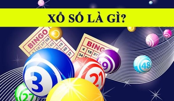 Xổ số là gì? 3 loại hình xổ số hợp pháp tại Việt Nam