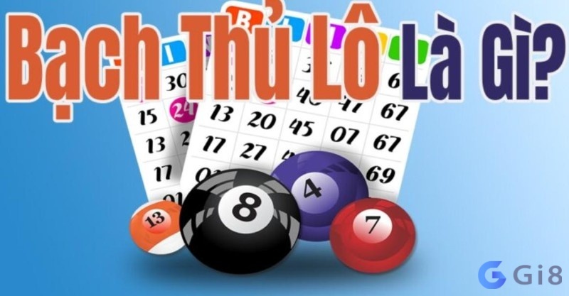 Đánh bạch thủ lô như thế nào cho hiệu quả? Hướng dẫn chi tiết