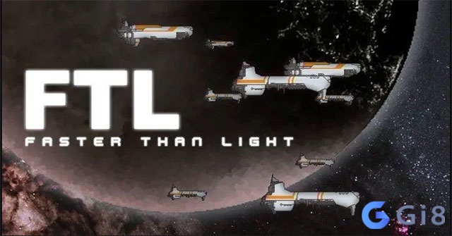 FTL: Faster Than Light FTL: Faster Than Light