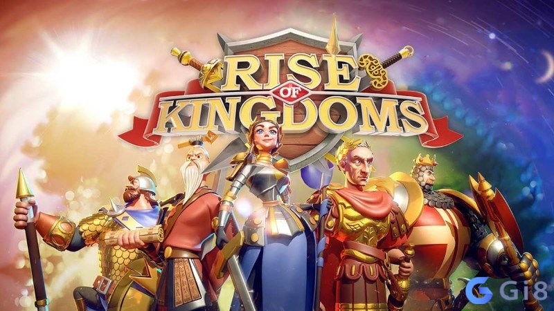 Rise of Kingdoms – game xây dựng đế chế chiến thuật thời gian thực Rise of Kingdoms – game xây dựng đế chế chiến thuật thời gian thực